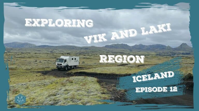 Exploring Region of Vik and Laki | Episode 12